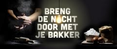 Nacht met je bakker