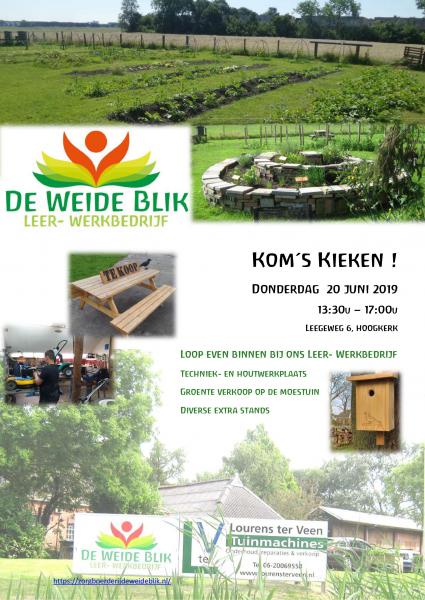 Kom s kieken - open middag leerwerkbedrijf de weide blik 20 juni 2019